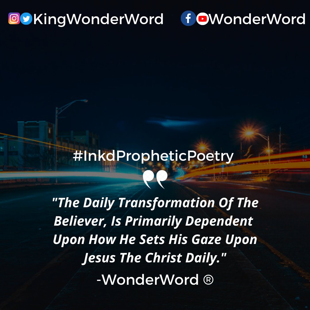 kingwonderword's tweet photo. "....And they looked upon his face, and their faces were lighted". There's Always a relationship between the one who set his gaze on Jesus and transformation. Jesus on the mount of transfiguration just started to pray. 
#KeysToTransformation 
#WonderWord https://t.co/VNSR2rkBSp