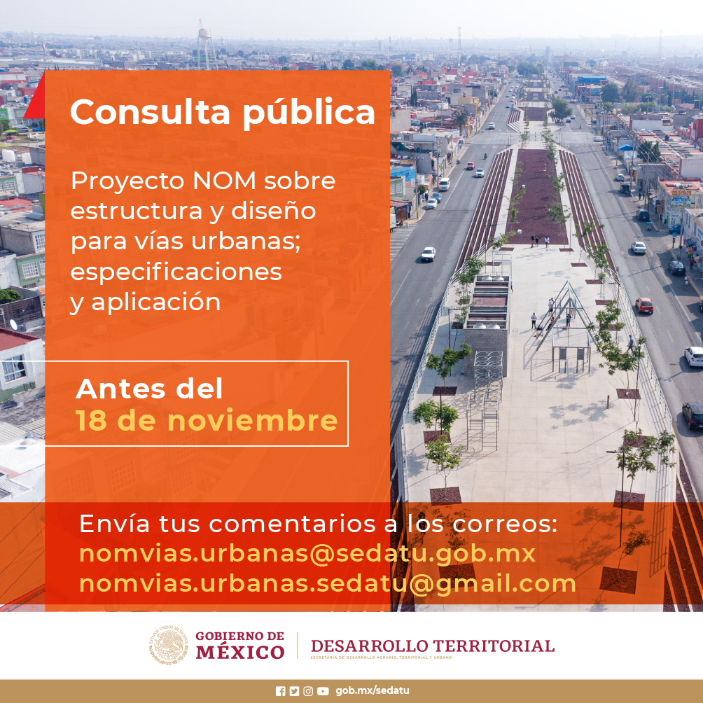 Te invitamos a participar en la consulta pública del proyecto de Norma Oficial Mexicana (NOM) sobre estructura y diseño para vías urbanas; especificaciones y aplicación.

Consulta el documento👉dof.gob.mx/nota_detalle.p… y envía tus comentarios antes del 18 de noviembre.