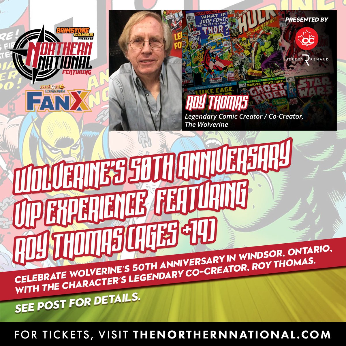 TNNCollectorCon's tweet photo. CELEBRATE WOLVERINE’S 50TH ANNIVERSARY IN CANADA!

For information and tickets, visit: https://t.co/Bkyl3XjAah

#TheNorthernNational #Windsor #YQG #Ontario #Canada #BrimstoneGames #Wolverine #RoyThomas https://t.co/10ICsTTlu4