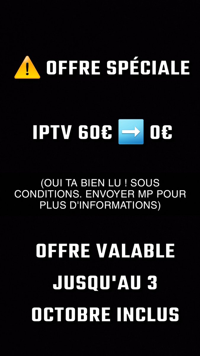 WeelowOnline's tweet image. Offre exceptionnelle de mon IPTV à 0€ du 27/09 au 03/10/2023 inclus
MP pour plus d'informations 
#IPTV #AtlasPro #RT #FAV #Like