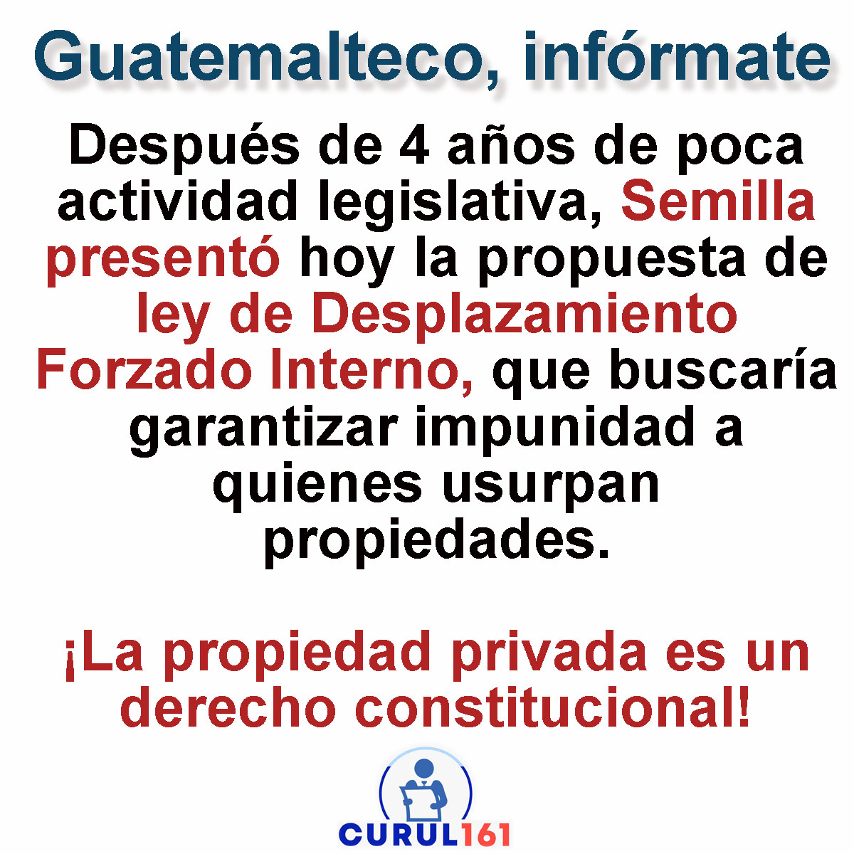 #GuatemaltecoInfórmate #MovimientoSemilla #CongresoGT #NoALaLeyDeDesplazamientoForzadoInterno
