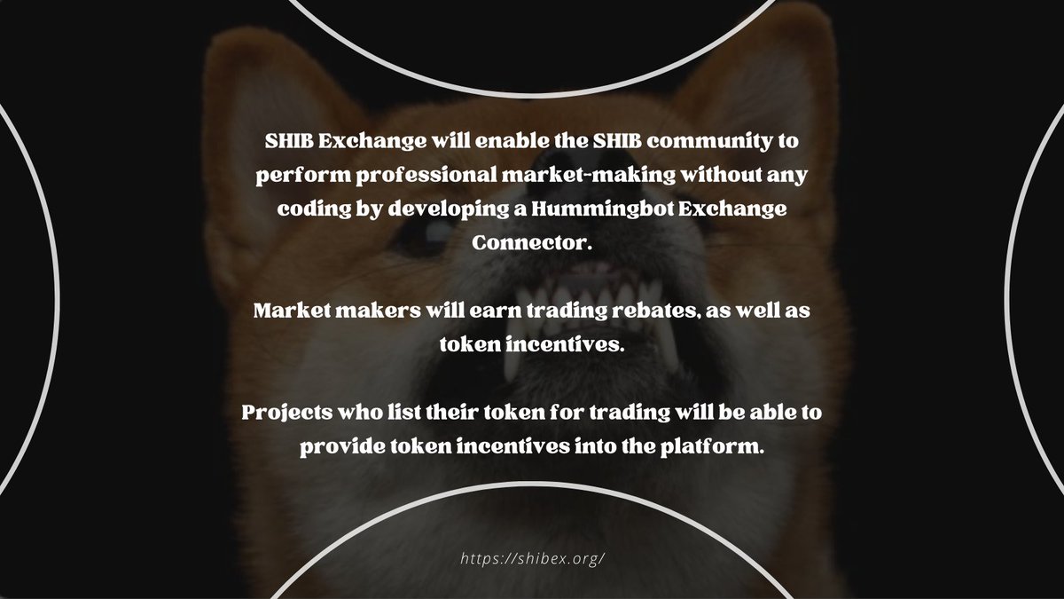 SHIBExchange's tweet photo. Community Market Making
#SHIBex will enable the $SHIB community to perform professional market-making w/out any coding by developing a Hummingbot Exchange Connector.
Market makers will earn trading rebates & token incentives.
Projects will be able to provide token incentives. https://t.co/GAnfhU6o4R