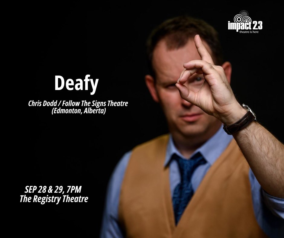 Spotlight on our shows!!
Deafy
SEP 28 &amp; 29,7PM
The Registry Theatre
Chris Dodd / Follow the Sign Theatre 

A new play by Edmonton-based Deaf performer and writer Chris Dodd!

Tickets and festival passes
mtspace.ca/impact-theatre…

<a href="/PamMTSpace/">Pam Patel</a> <a href="/auriclus/">Chris Dodd</a> <a href="/DTKitchener/">Downtown Kitchener</a> <a href="/EARandHEARING/">Ear & Hearing AU</a>