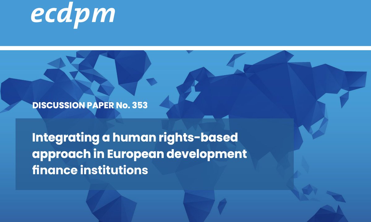 Development finance institutions are looking to human rights-based approaches to guide their investments

With @kar_karaki & @SanBilal1, I analysed the good practices and hurdles of their implementation

We came up with 10 recommendations. Find them here
👉ecdpm.org/work/integrati…