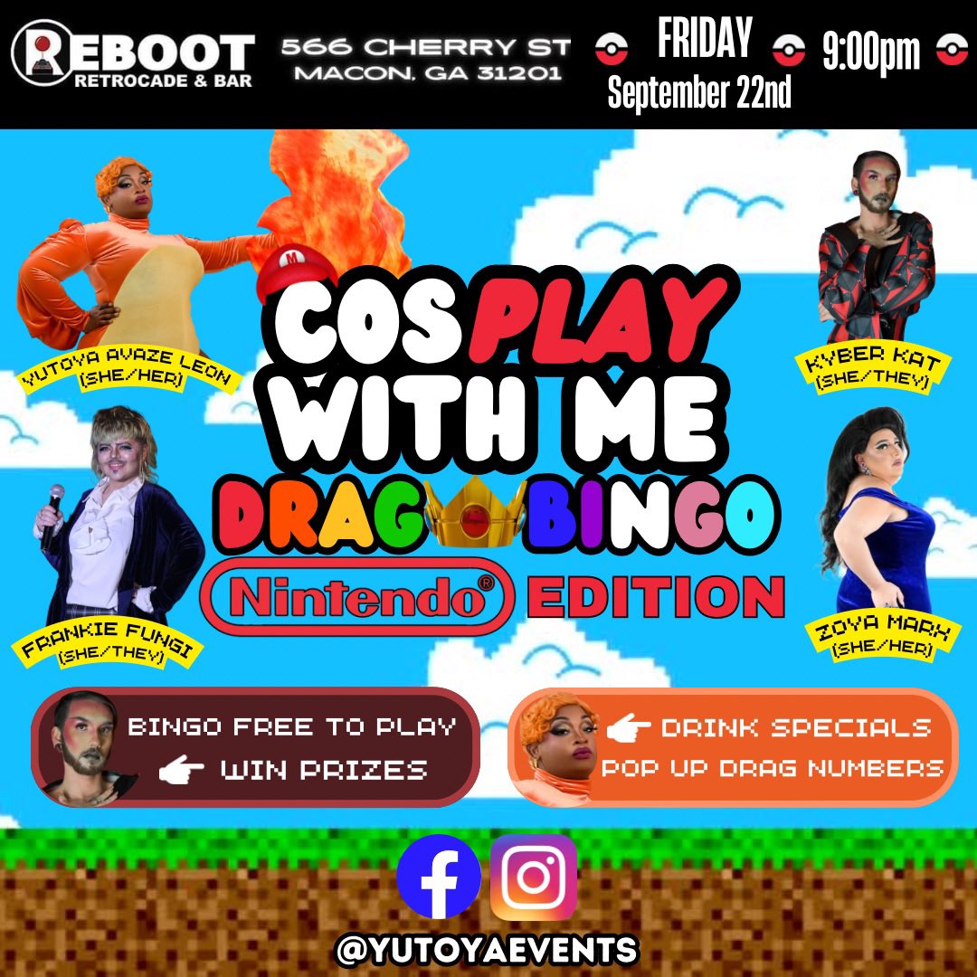 YutoyaLeon's tweet photo. THIS FRIDAY AT REBOOT! #Drag #LGBTQIA #MaconPride #DragQueen #Nintendo #DowntownMacon #SupportLocalDrag #DTMAC #Cosplay #DragBingo #FYP #ExploreMacon #VisitMacon #MaconGa #GamingBar #ThingsToDoInMacon #DowntownMaconGa #Macon #MaconGeorgia #Gamer #Gaymer #ExploreMaconGeorgia https://t.co/Q8vyRHGqBH