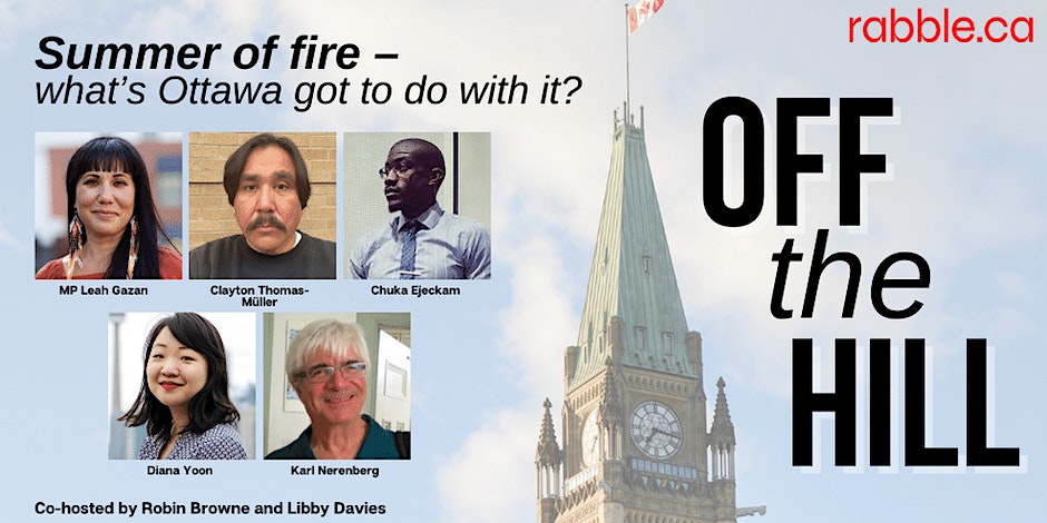CreeClayton's tweet photo. 🔥 After a fiery #summer, what's #Canada's role in combating #wildfires? Join the #OffTheHill discussion on #climate responsibility and action this Sept 20. Is #Ottawa doing enough?
@LibbyDavies
@LeahGazan
@CreeClayton
@DianaYoonTO
@chukaejeckam
Register: https://t.co/3JJ8gfouyF https://t.co/YXyxl0q4j4