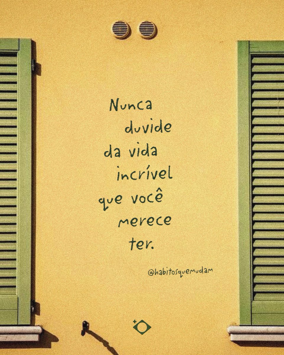 Nunca duvide. 💛
—
✍🏻: <a href="/habitosquemudam/">Hábitos que Mudam</a>