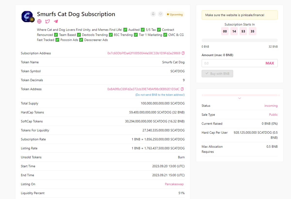 smurfcatdog's tweet photo. #SCATDOG Subscription page is live on pinksale 🚀

Sale live : 20 september 01:00 PM UTC.

https://t.co/0jakDPry1z https://t.co/NDkVzdTp9e