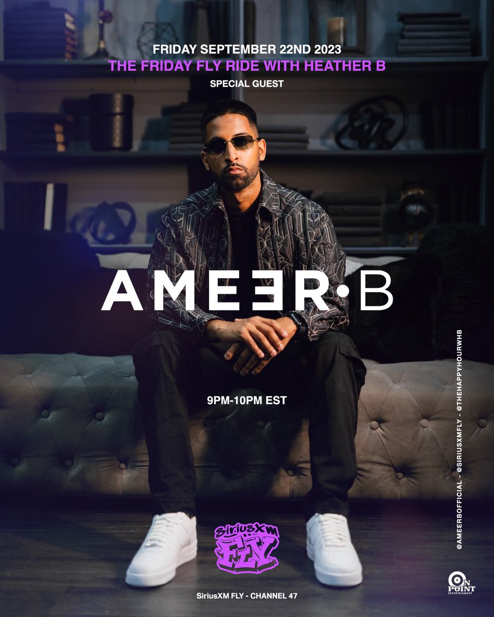 AmeerBOfficial's tweet photo. This Friday (9-10 PM EST). I’m back in the building for the #FridayFLYRide w/ @thehappyhourwHB on @SiriusXMFLY CH.47 - TURN ME UP 🪬🤞🏽🎯 https://t.co/1egyopDiw8