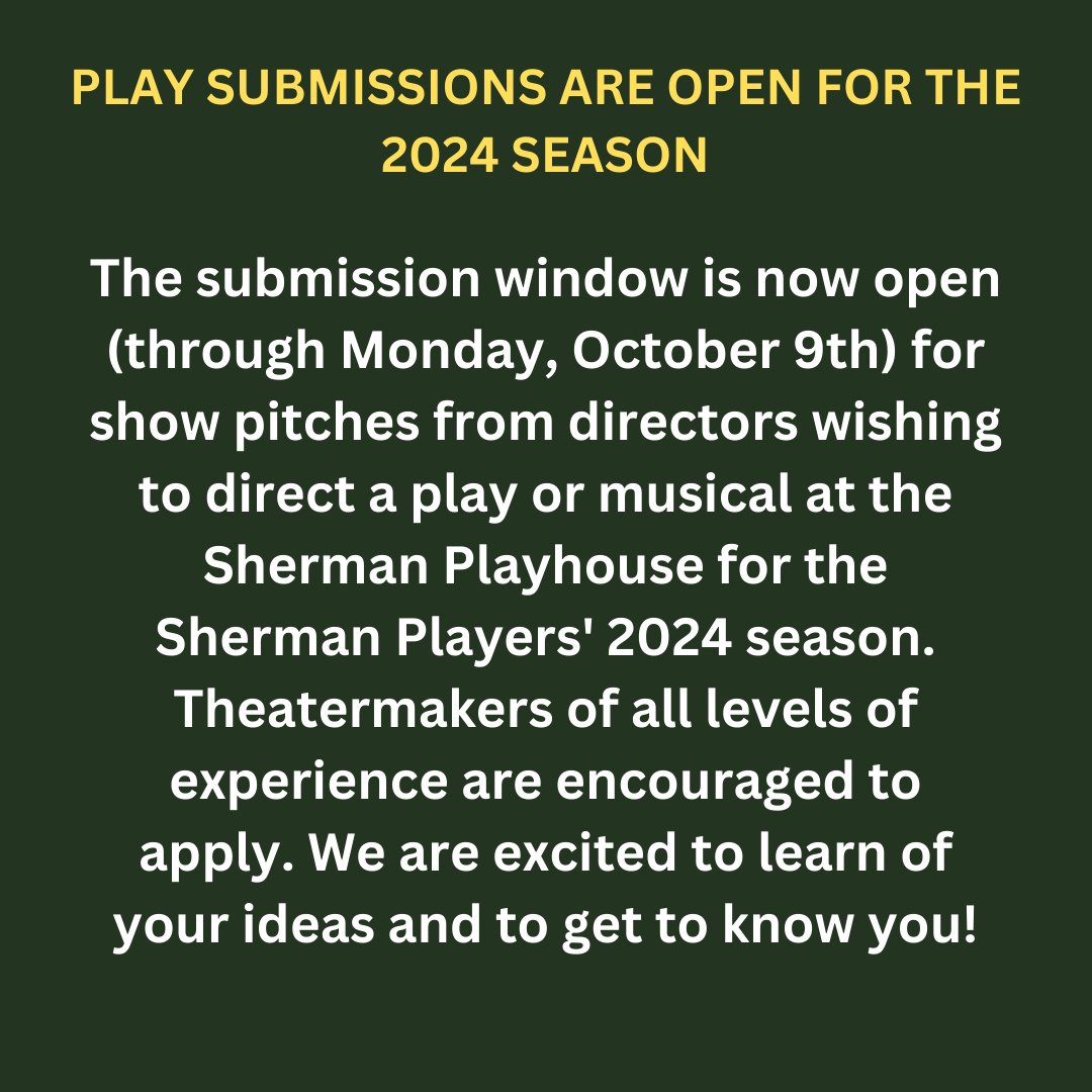 CALLING ALL LOCAL THEATER DIRECTORS!
Play submissions for our 2024 season are now open thru Monday, October 9th.

Theatermakers of all levels of experience are encouraged to apply.  We are excited to learn of your ideas and to get to know you!

Link - forms.gle/51Uec4WztJMZUm…