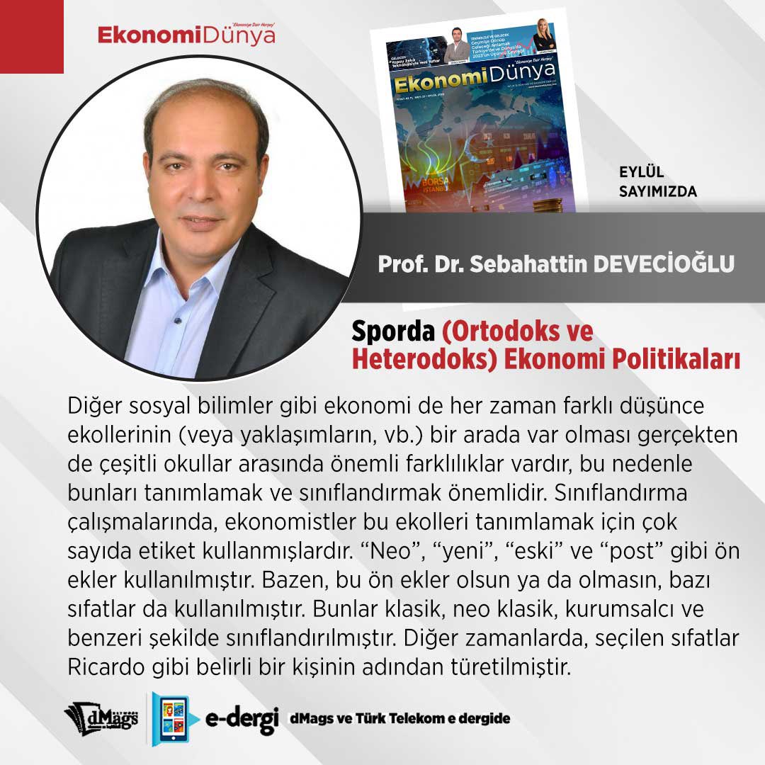 Sporda (#Ortodoks ve #Heterodoks) Ekonomi Politikaları, Ekonomi Dünya Dergisi @ekonomidunya Eylül, 2023 @dergilik #sporekonomisi #ekospor #ekonomi
