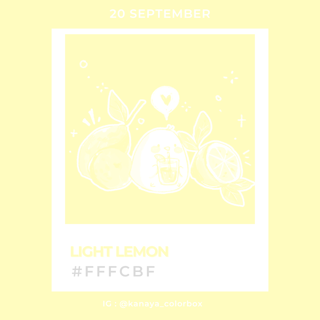 KaNaYa_KNa's tweet photo. 20 September | #fffcbf
Light Lemon | ライトレモン
ไลท์ เลมอน
CR : https://t.co/edp6CV4WLD
─────────────────────
🍋🍋🍋
สว่างจ้าแสบตา...
─────────────────────
#Birthday_Color
#20September #9月20日
#kanaya_colorbox_challenge https://t.co/b1nUlhtHx8