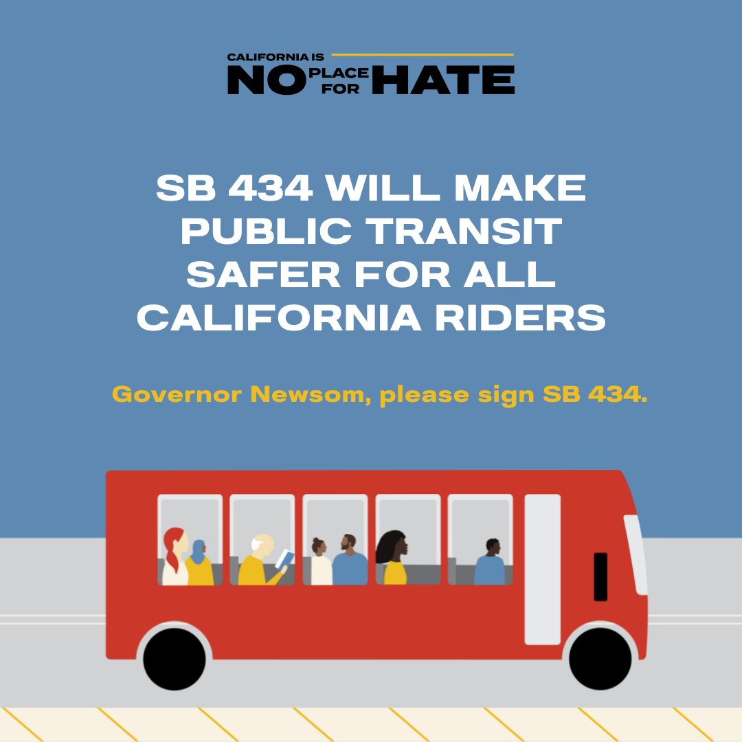 We all know that transit safety is critical in rebuilding public transit: it’s why transit safety bill #SB434 received bipartisan support in the #CALeg and why we’re asking California Governor @GavinNewsom to sign it in support of California transit riders. #NoPlaceForHateCA