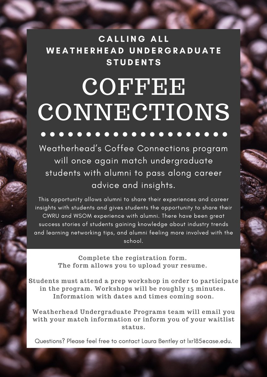 WeatherheadUG's tweet photo. Coffee Connections is an opportunity for a Weatherhead undergraduate student to connect with a Weatherhead alum over a cup of coffee or online.
https://t.co/Y9CYvmee2N https://t.co/TOG7THioEo