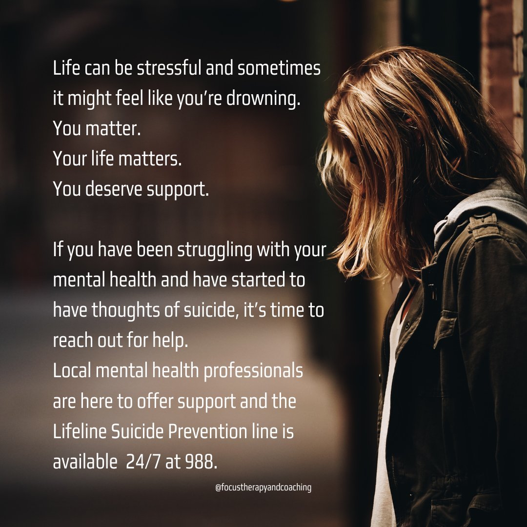 Focus Therapy & Performance Coaching (@therapyfocus) on Twitter photo You matter. If you have been struggling and have started to have thoughts of suicide, it's time to reach out for help. Mental health professionals are here to help you learn the skills to navigate life's heavy moments.#focustherapyandperformancecoaching #suicideprevention You matter. If you have been struggling and have started to have thoughts of suicide, it's time to reach out for help. Mental health professionals are here to help you learn the skills to navigate life's heavy moments.#focustherapyandperformancecoaching #suicideprevention