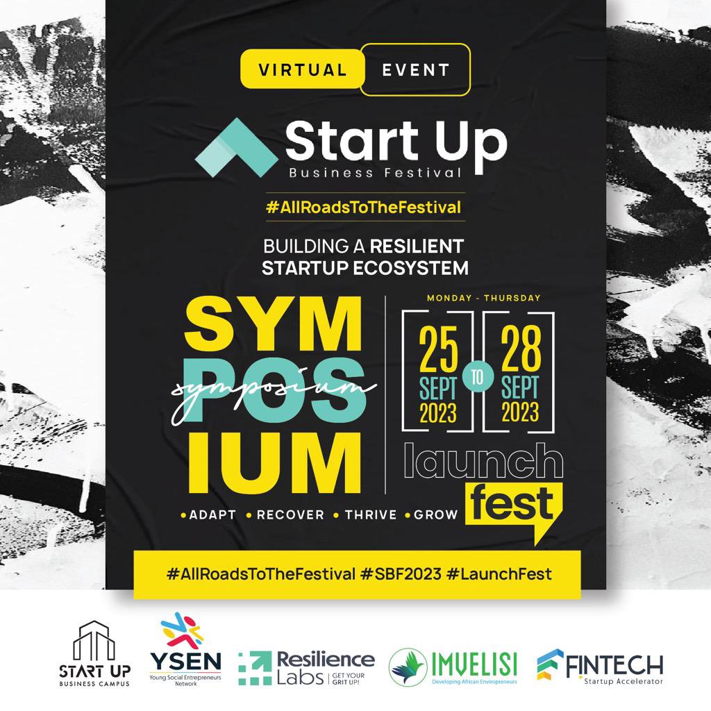 StartupBiz_Camp's tweet photo. We are excited to announce our first annual symposium happening virtual from the 25th to 28th of September 2023. 

RSVP 🔗:  https://t.co/8oVvhR52CZ 

#AllRoadsToTheFestival #SBF2023 #LaunchFest https://t.co/dUmv5CNohC