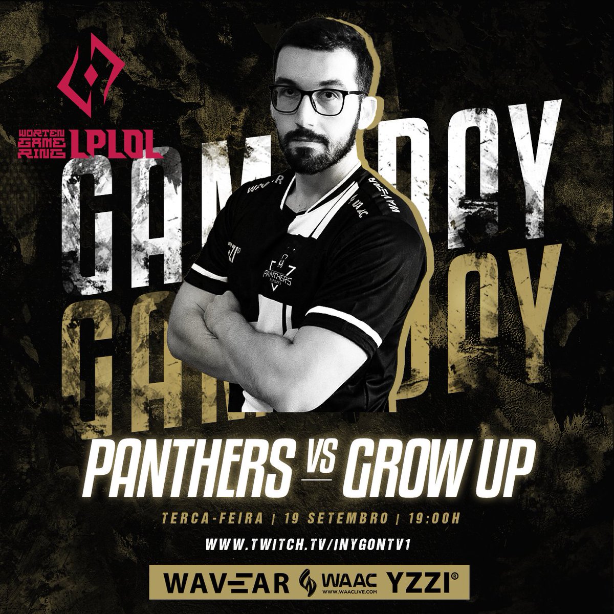 𝗟𝗣𝗟𝗢𝗟 𝟮º 𝗦𝗣𝗟𝗜𝗧 - 𝗥𝗘𝗟𝗘𝗚𝗔𝗧𝗜𝗢𝗡𝗦   

Dia decisivo nas Relegations que dão acesso á manutenção da 2ª Divisão @WGR_LPLOL

Estamos neste momento a defrontar a equipa <a href="/growupesports/">Grow uP Esports</a> num derradeiro jogos de tudo ou nada!

twitch.tv/Inygontv1 

#GOPANTHERS #LPLOL