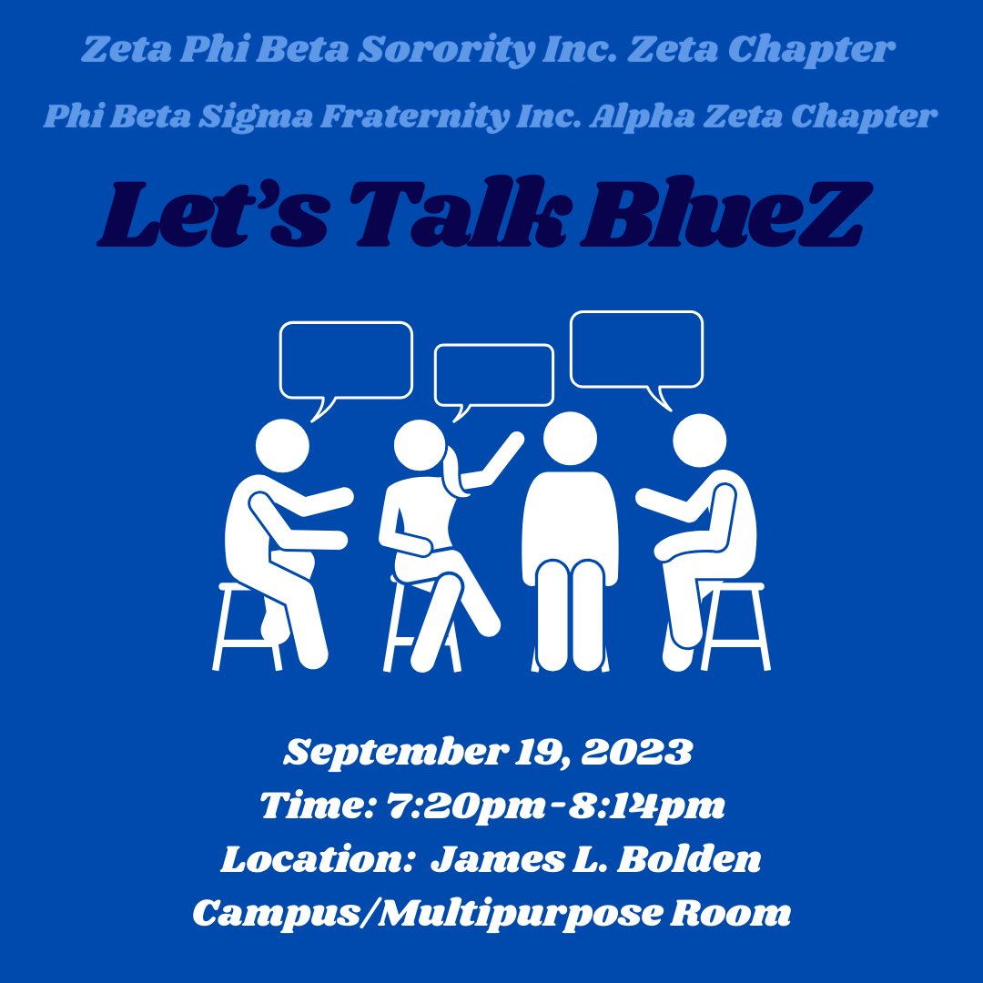 Come on out tonight and join the LadieZ of Zeta Chapter and our brothers of Alpha Zeta Chapter of Phi Beta Sigma Fraternity, Inc. for Let’s Talk BlueZ! 💙🤍🕊️