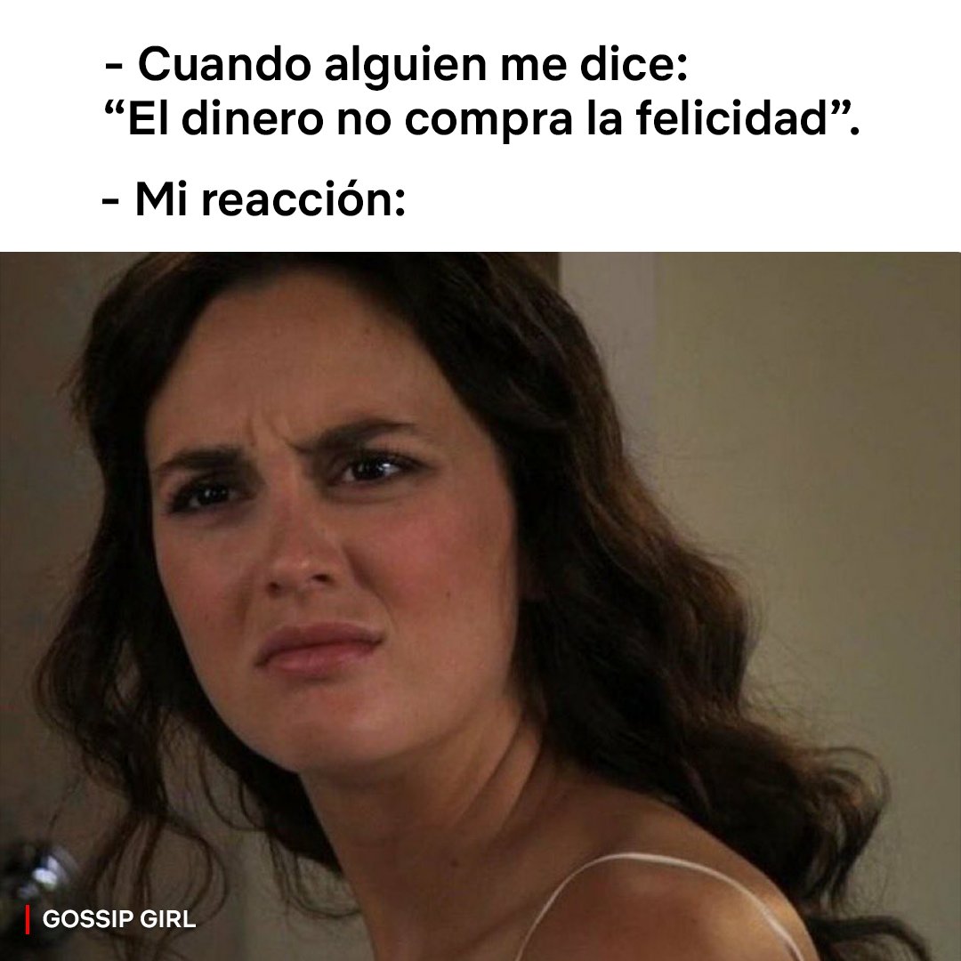 Pero un episodio de 'Gossip Girl', sí. 💅