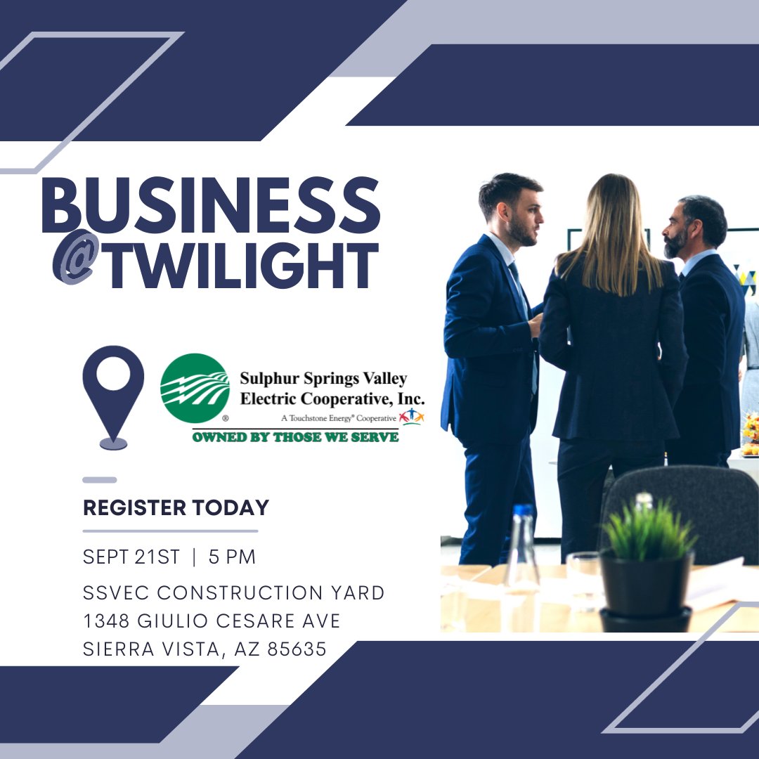 Don't miss our next Business at Twilight this Thursday, September 21st at 5pm. We hope to see you there!

PLEASE NOTE: This event will be held at the SSVEC Construction Yard located behind Cochise College.