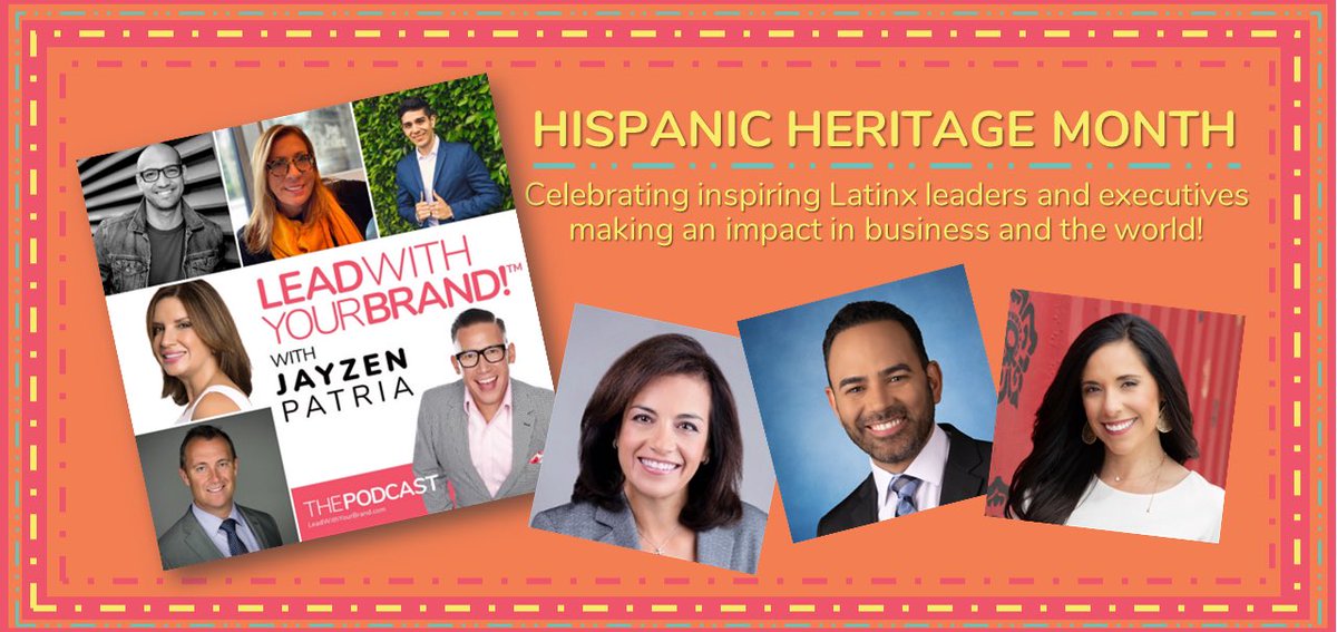In celebration of #HispanicHeritageMonth Month, I’m proud to amplify the voices of #Latinx leaders, execs &amp; change makers on the #LeadWithYourBrand podcast 🎧 leadwithyourbrand.com/latinx #PersonalBranding