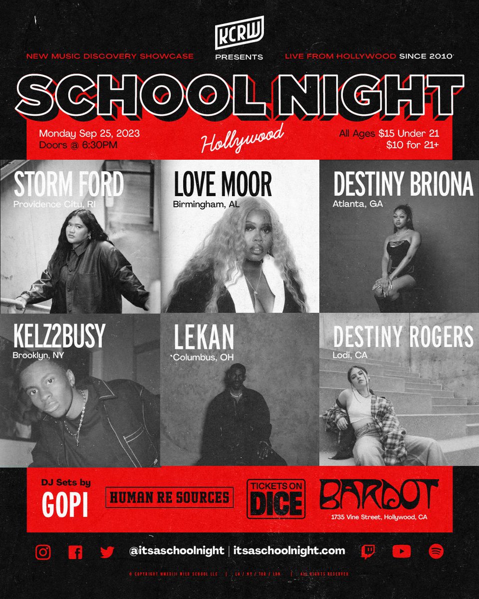 ItsASchoolNight's tweet photo. LA, we’ve teamed up with @humanre_sources to curate an all-star lineup for Monday, 9/25. Join KCRW, School Night, and HRS for performances by @stormmfordd, @lovemoor__, @destinybriona, @kelz2busy, @lekanofficiall, &amp; @destinyrogers 🔊 Tix here: https://t.co/FDIKg5hIBf https://t.co/ZQdEOQFDNh