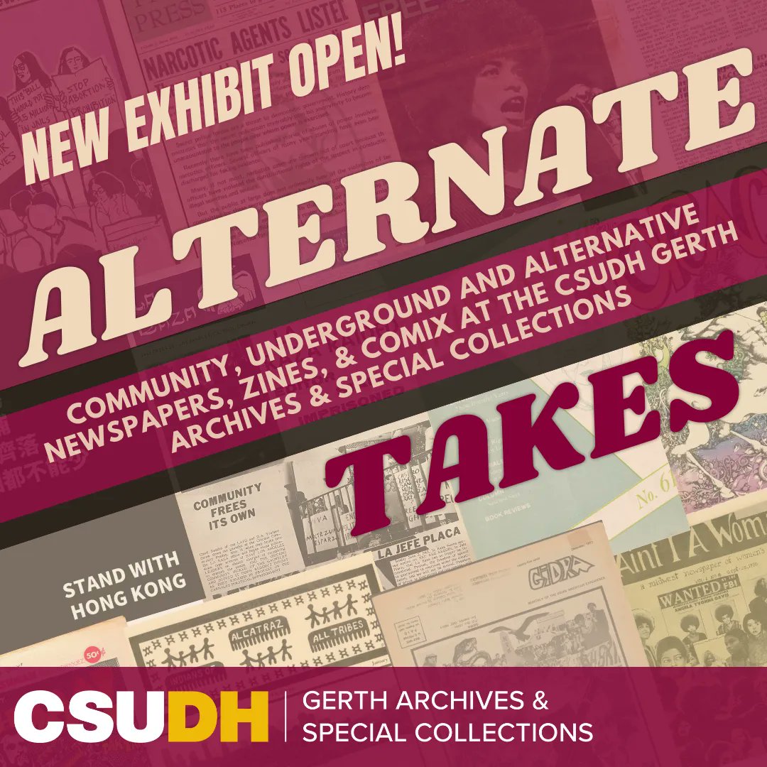 CSUDHLib's tweet image. Join the Gerth Archives &amp;amp; Special Collection on October 5, 2023, in the Cultural Arts Gallery from 4PM to 7PM for the opening reception of Alternate Takes: Underground, Community and Alternative Newspapers, Zines, &amp;amp; Comix at the CSUDH Gerth Archives &amp;amp; Special Collections.