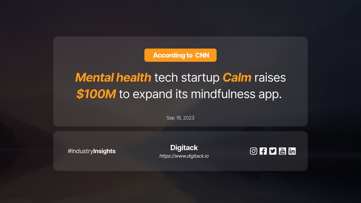 Digitack's tweet image. 🧘 Mental Health Tech Startup Calm Raises $100M to Expand Mindfulness App! 🌼🧠

Stay tuned for mindful journeys.

Follow Digitack for well-being insights: digitack.io

#Calm #MentalHealthTech #Funding #MindfulnessApp #InnerPeace #WellBeing #Digitack