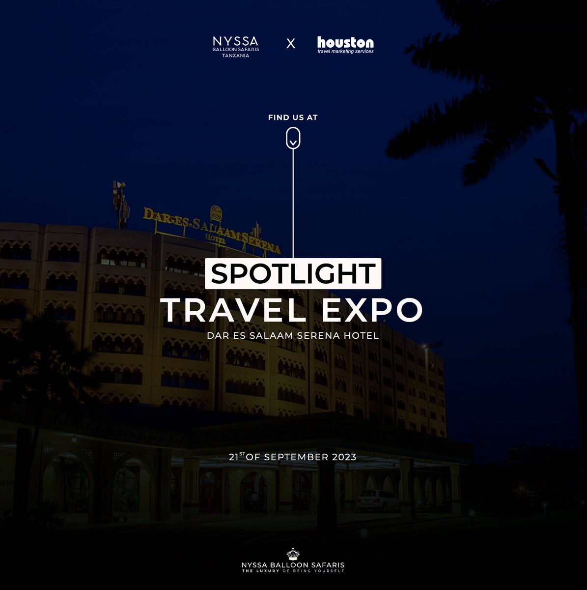 We're thrilled to be part of the Spotlight Travel Expo 2023 in Dar Es Salaam on September 21st, 2023. 

Come visit us!
<a href="/SpotlightonAfri/">Spotlight on Africa </a> <a href="/houstonmarketin/">Houston Travel Marketing Services</a> <a href="/NyssaHoldings/">Nyssa Holdings</a> <a href="/UluerGroup/">Uluer Group</a> 

nyssaballoonsafaris.com
spotlightworkshop.co.za
houstonmarketing.co.za