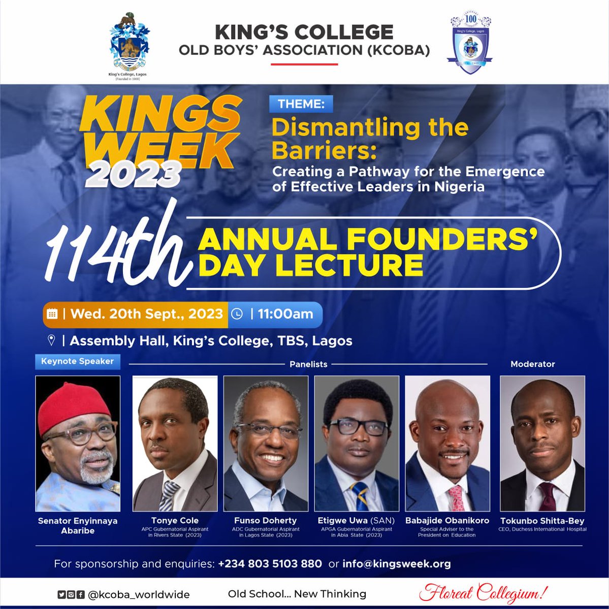Join us tomorrow as we interrogate the leadership issue in Nigeria at the 114th Annual Founders Day Lecture. All Kingsmen are invited #Floreat #Kingsmen #Kingsweek2023