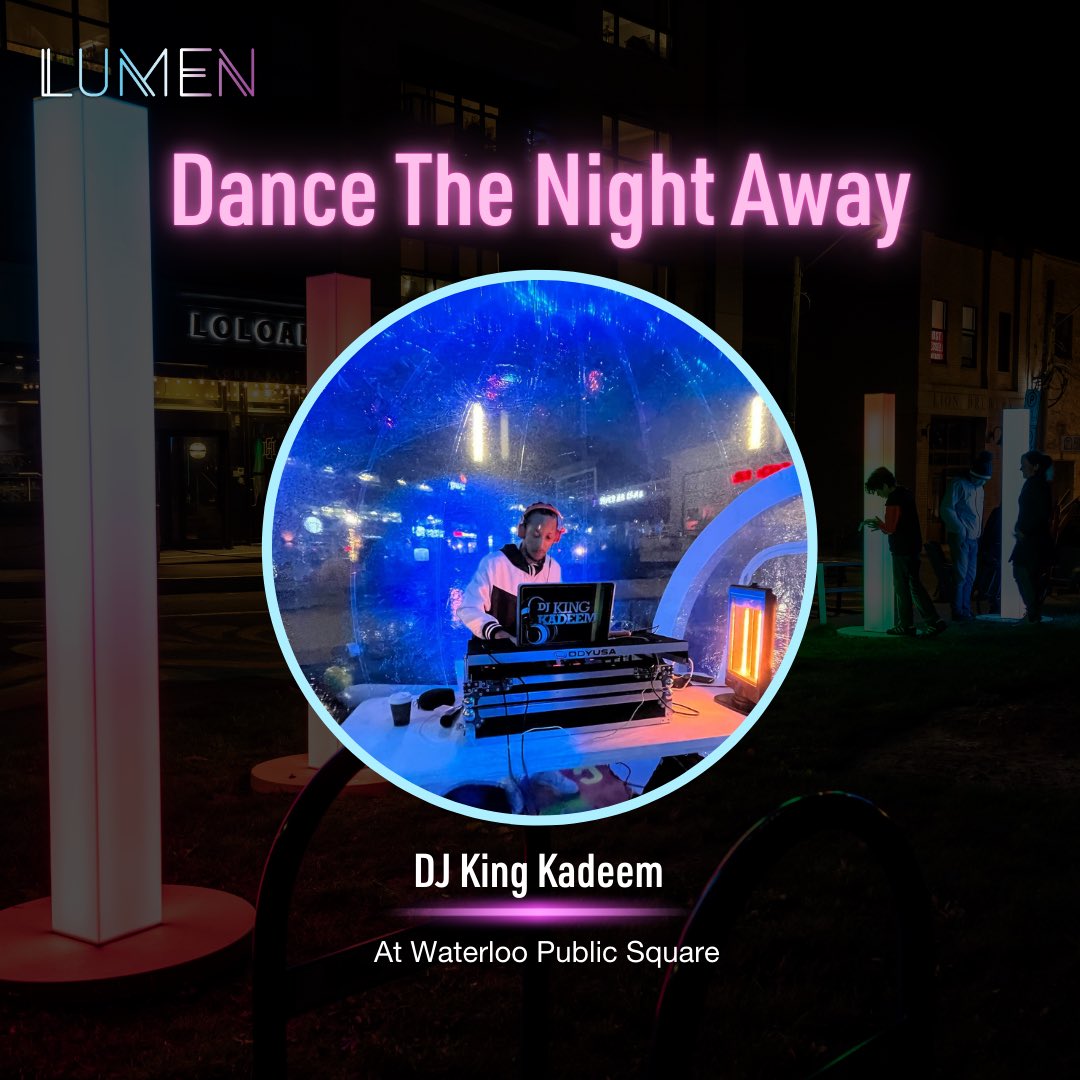 Dance the night away all night long with DJ King Kadeem at the Waterloo Public Square during #LumenWaterloo!🕺🎧🎶

⏰Saturday, September 23 / 6-11 p.m.
📍Waterloo Public Square

More details at LumenFestival.ca