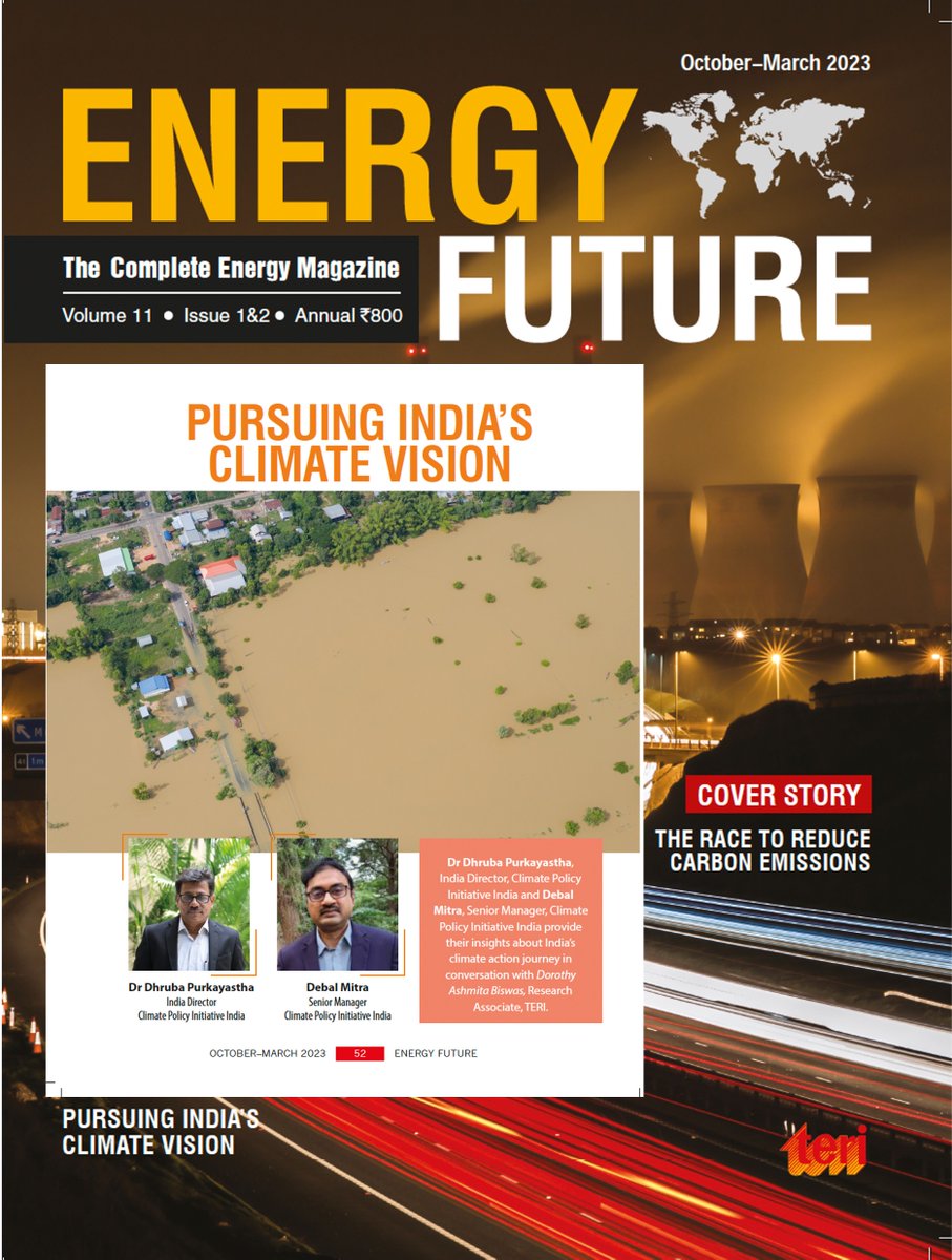 Featured in the October issue of Energy Future by <a href="/teriin/">TERI</a> on "Pursuing India's Climate Vision" and the innovative approaches needed to drive sustainable change. 
Read the full article here: linkedin.com/posts/dhruba-p…