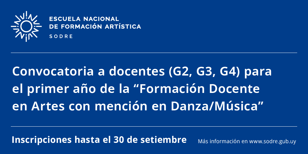 ➡️ Se convoca a aspirantes a docentes (G2, G3, G4) para el primer año de la carrera «Formación Docente en Artes con mención Danza/Música».

📅 Inscripciones hasta el 30 de setiembre vía correo a llamados.educacion@mec.gub.uy

ℹ️ Mas info.: bit.ly/46hLgCg
