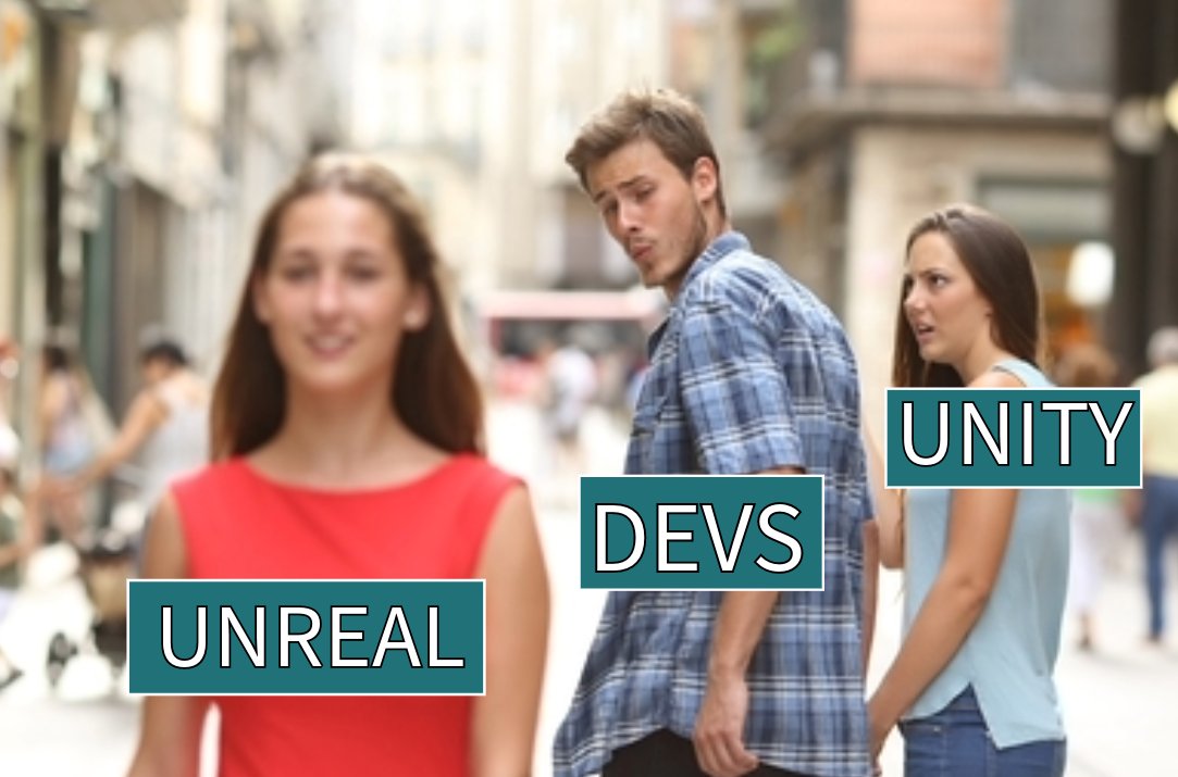 The perfect meme for the most badly thought out, money grabbing announcement <a href="/UnrealEngine/">Unreal Engine</a> <a href="/unity/">Unity</a> #indiedev #indiegame #IndieGameDev