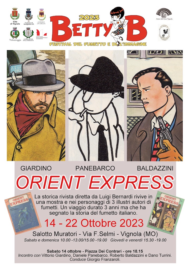 AssLBernardi's tweet photo. Sabato 14 ottobre a Vignola (MO), il festival Betty B ospita l'incontro di tre grandi del fumetto italiano, Vittorio Giardino, Daniele Panebarco e Roberto Baldazzini, per ricordare il mito di Orient Express, la rivista fondata e diretta da Luigi Bernardi #luigibernardi https://t.co/8XG8a88gpQ