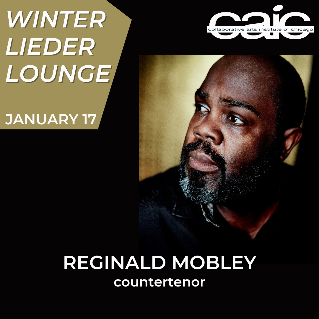 We are delighted to welcome 2023 Collaborative Works Festival artist countertenor Reginald Mobley back to CAIC's stages this January for our Winter Lieder Lounge! We cannot wait to hear Reggie in recital on January 17th! Visit caichicago.org/winter-lieder-… to get your tickets today!