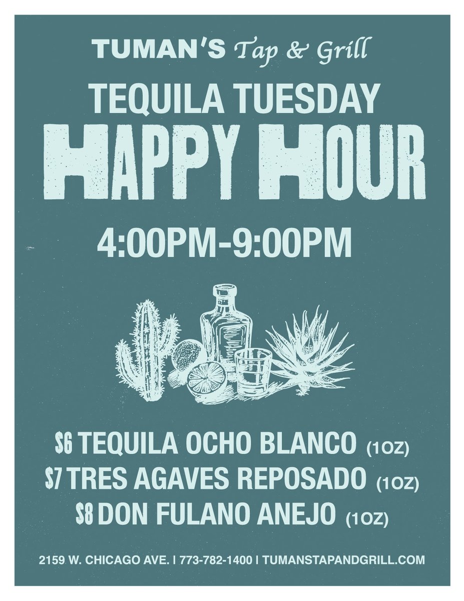tumanstap's tweet photo. We've got a new happy hour for you! Enjoy deep discounts on three premium tequilas from 4-9 p.m. every Tuesday starting today! 
#happyhourchicago #chicagohappyhour #chicagodrinkdeals  #tequilaspecials #tequiladeals #tequilahappyhour #chicagobars https://t.co/3YG3LJ4vSr