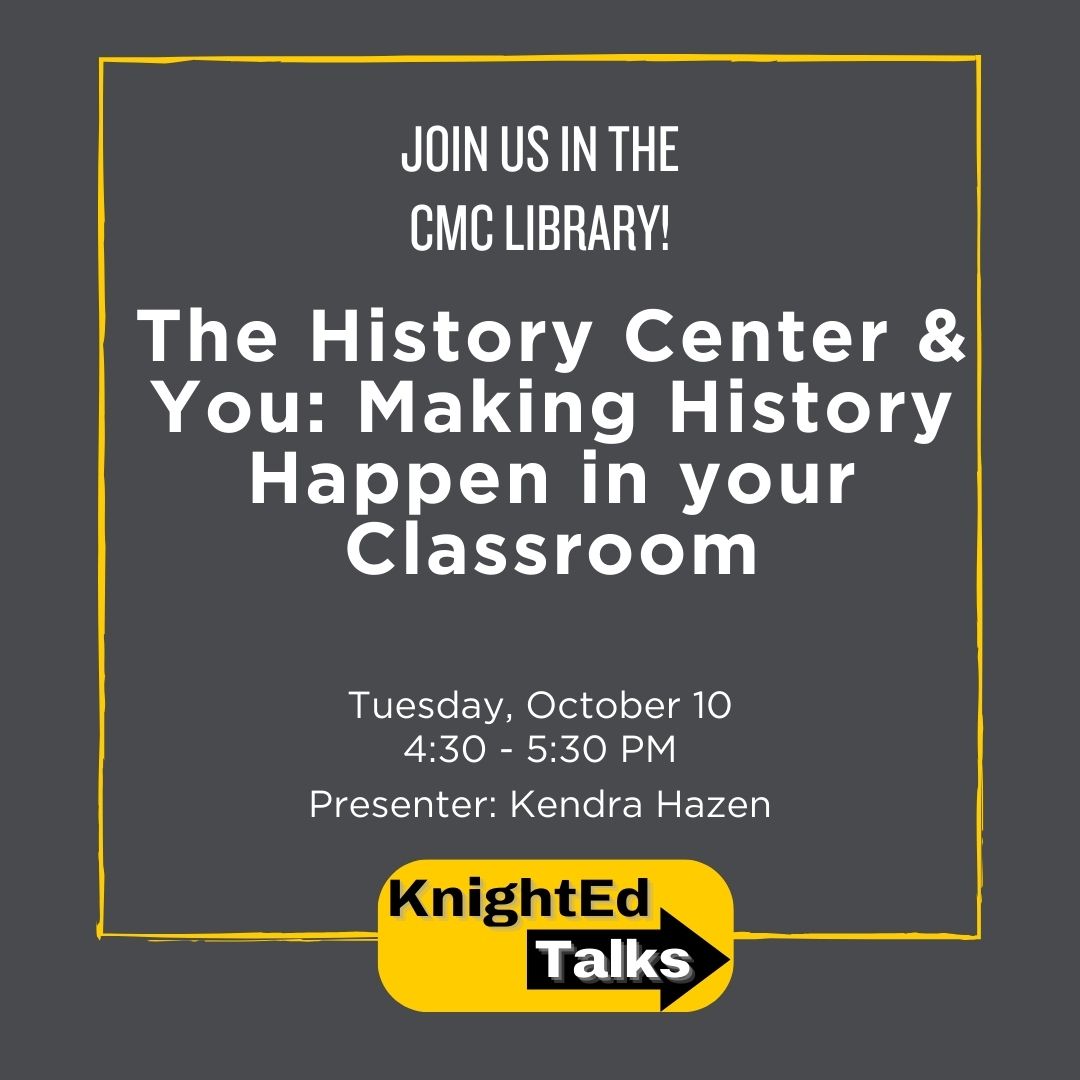 Did you miss the last #KnightEd? Never fear! Another is coming up next Tuesday, October 10! Join Kendra Hazen in the CMC Library as she discusses how teachers can connect with the History Center and use Primary Sources K-12. The session starts at 4:30 PM! #TeacherKnights