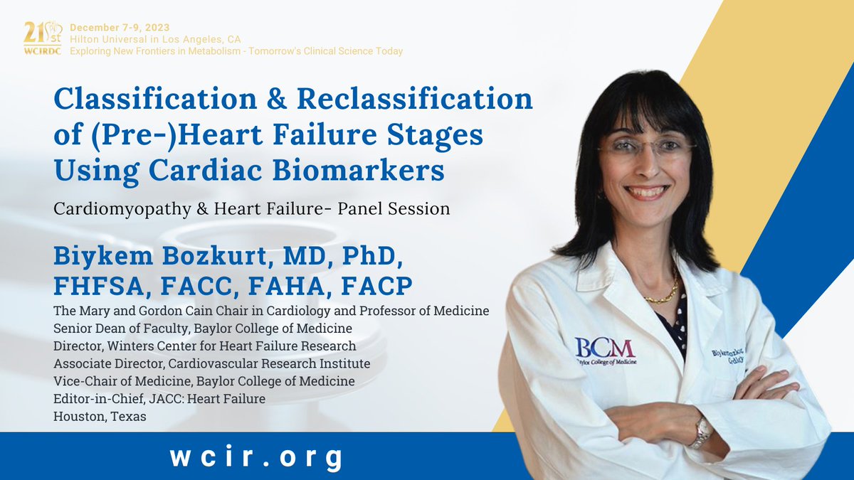 Join the 21st @WCIRDC at wcir.org for an enriching panel session on cardiomyopathy and heart failure. Gain a deeper understanding of (pre-)heart failure stages using cardiac biomarkers with @bcmhouston Prof and @JACCJournals EIC, @BiykemB! @HFSA #CME #cardioed