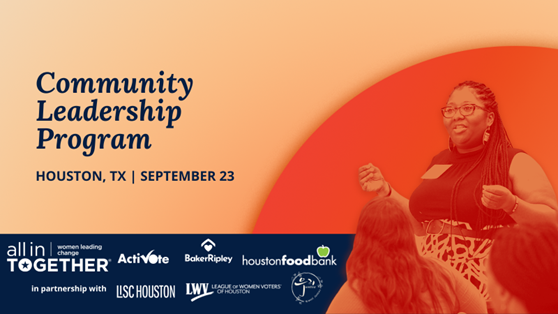 Don’t miss @AllInTogether and #HoustonFoodBank's FREE #NonPartisan #CivicLeadership training with women leaders across #Houston. At #CLPHouston, you’ll learn how to be an effective #advocate and changemaker in your community! Register at bit.ly/45PwqD3 #EmpoweringWomen