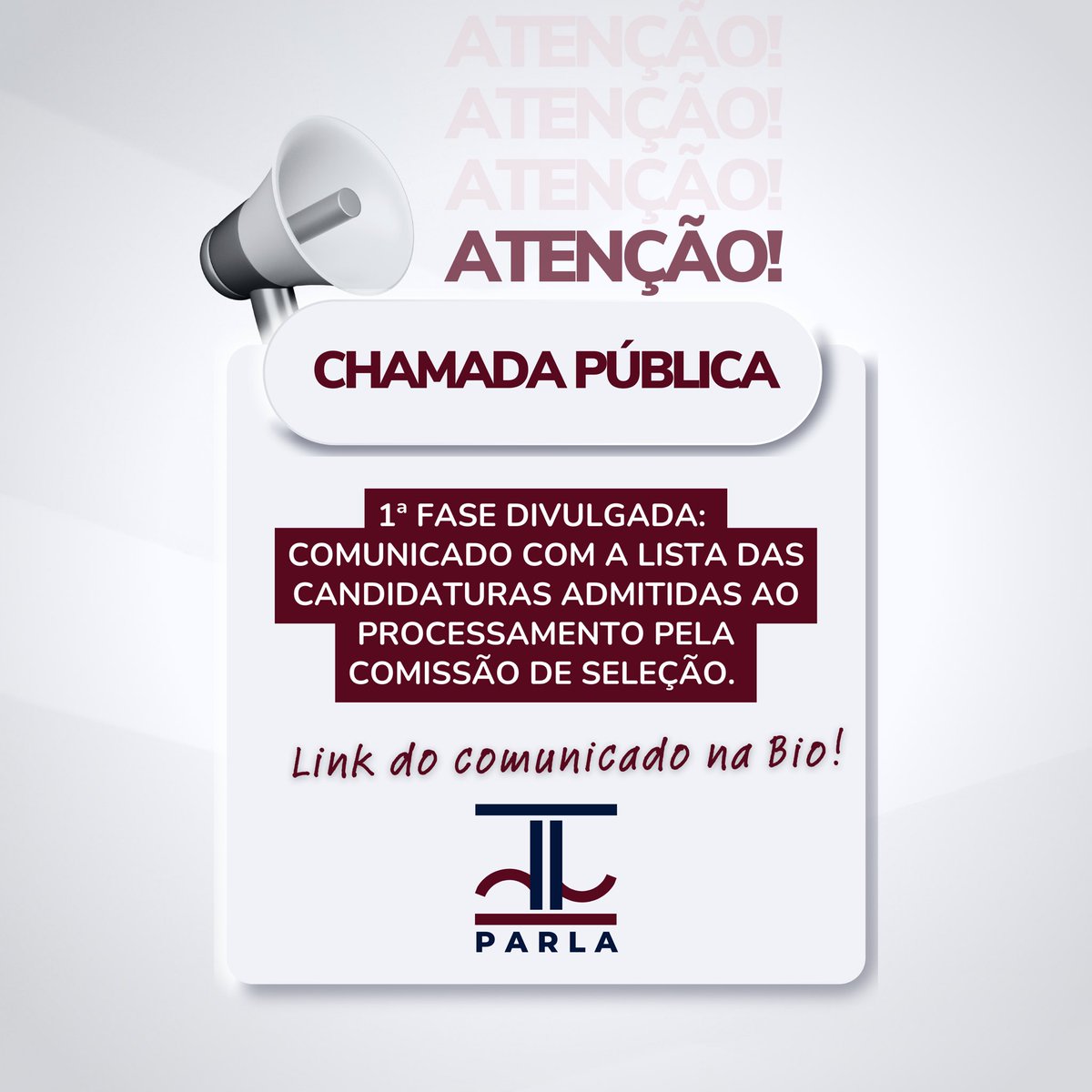 InstitutoParla's tweet photo. Atenção!!! 🚨 

O PARLA divulga a lista das candidaturas admitidas ao processamento pela Comissão de Seleção. As candidaturas deferidas passarão agora por análise curricular e, posteriormente, por entrevista. Acesse o comunicado na íntegra através do link na bio! #PARLA #direito https://t.co/nSVjFddCkW