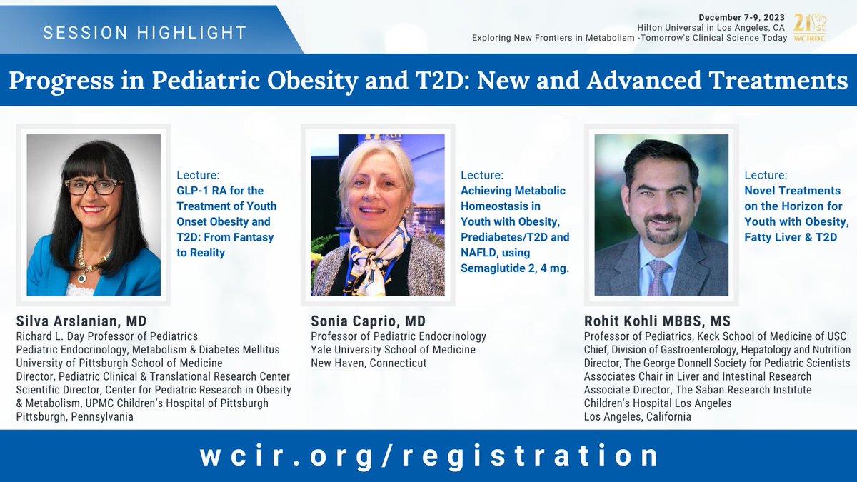 Dive into #PediatricObesity and #T2D Advancements at the 21st @WCIRDC. Discover the latest advancements from these esteemed experts. Register at wcir.org/registration to earn #CME! @liver4kids @ChildrensLA @KeckMedUSC @ChildrensPgh @PittPediatrics @YaleMed @YalePediatrics