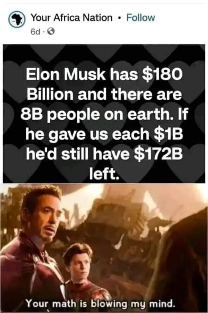 nonbinarylife's tweet photo. Did you know @elonmusk has 180 billion and there are 8 B people on earth. If he gave us each $1B he'd still have $172B all for himself. #BILLIONAIRE #poverty #disparity #Economic https://t.co/9m8Z5jwrzf