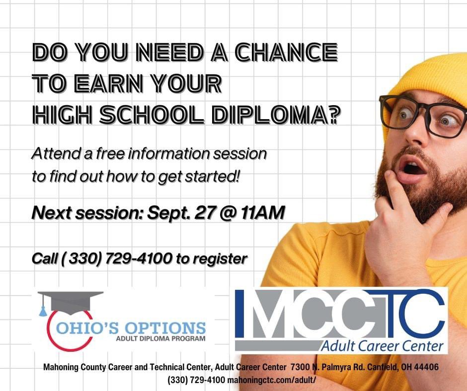 As an adult, thinking about earning your High School Diploma can seem tricky and kind of scary. Join us at our next Adult Diploma Program Information Session and find out how to get started! Call (330) 729-4100 to register. #mcctcadultcareercenter #info #adultdiploma