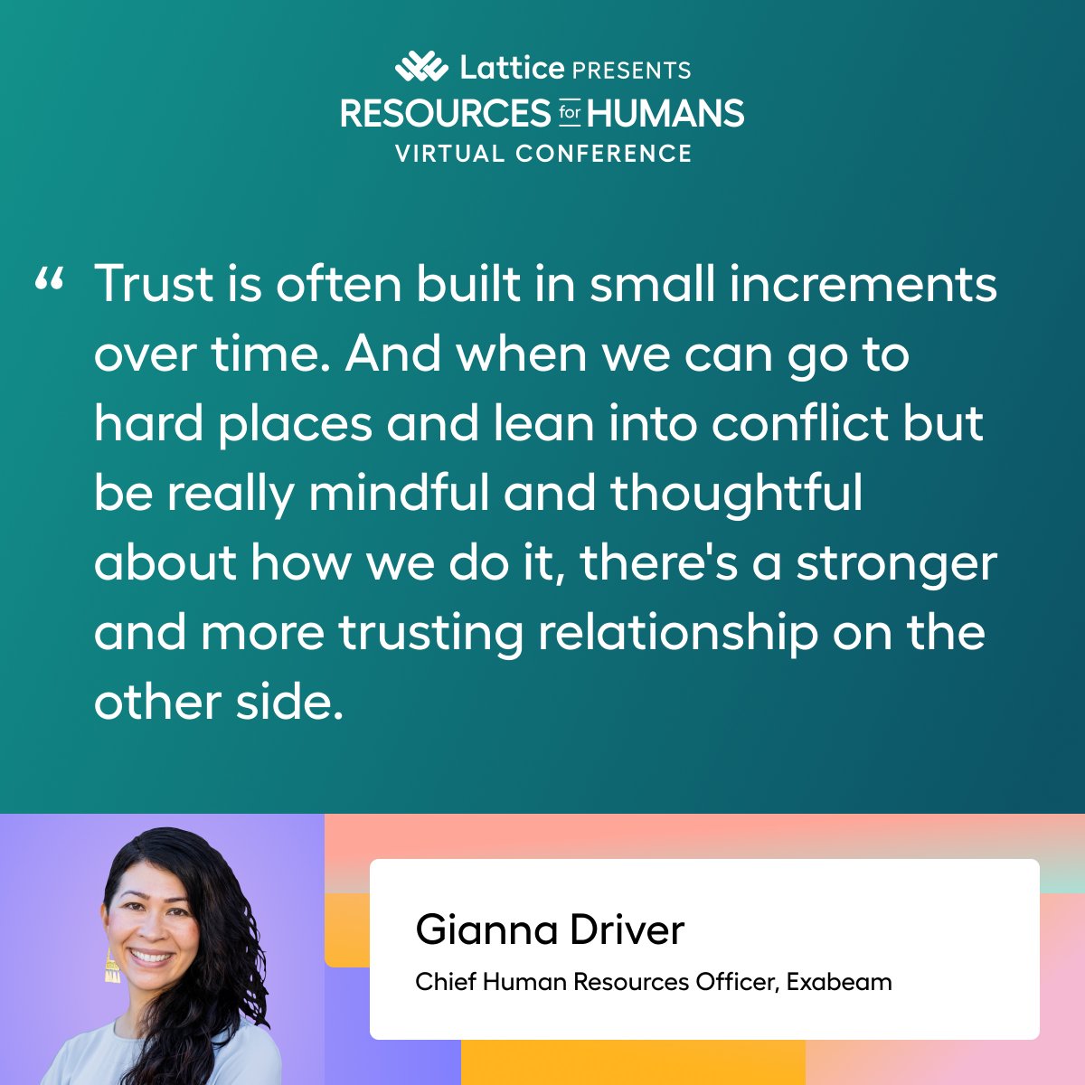LatticeHQ's tweet photo. Trust is a two-way street. HR leaders and executive leaders have to work together to get to a balanced outcome.
It all starts with an honest conversation says @Exabeam’s CHRO Gianna Driver. #RfHVirtual https://t.co/SxVTrEFVcq