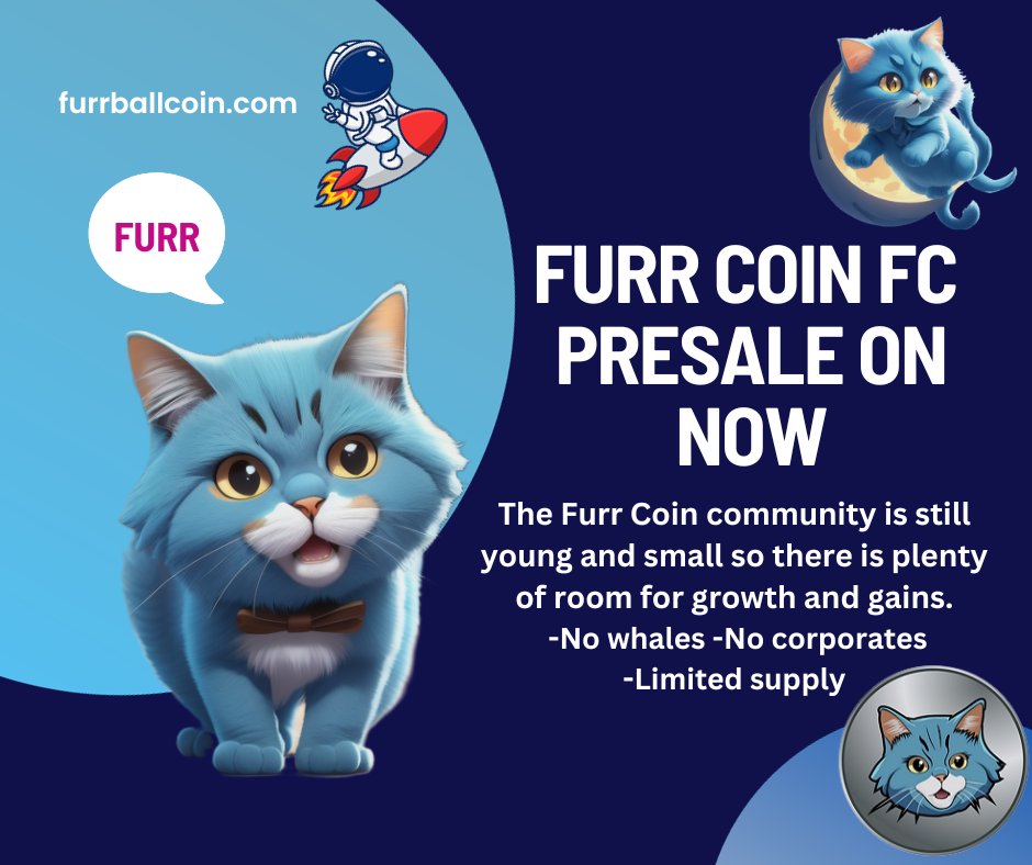 FurrballCoin's tweet photo. @MrBarryCrypto 😻🫶😺Furr Coin FC : It's not just a coin; it's a ticket to a community of passionate animal enthusiasts who understand the power of positivity and potential gains. https://t.co/IQXhHfaPrD