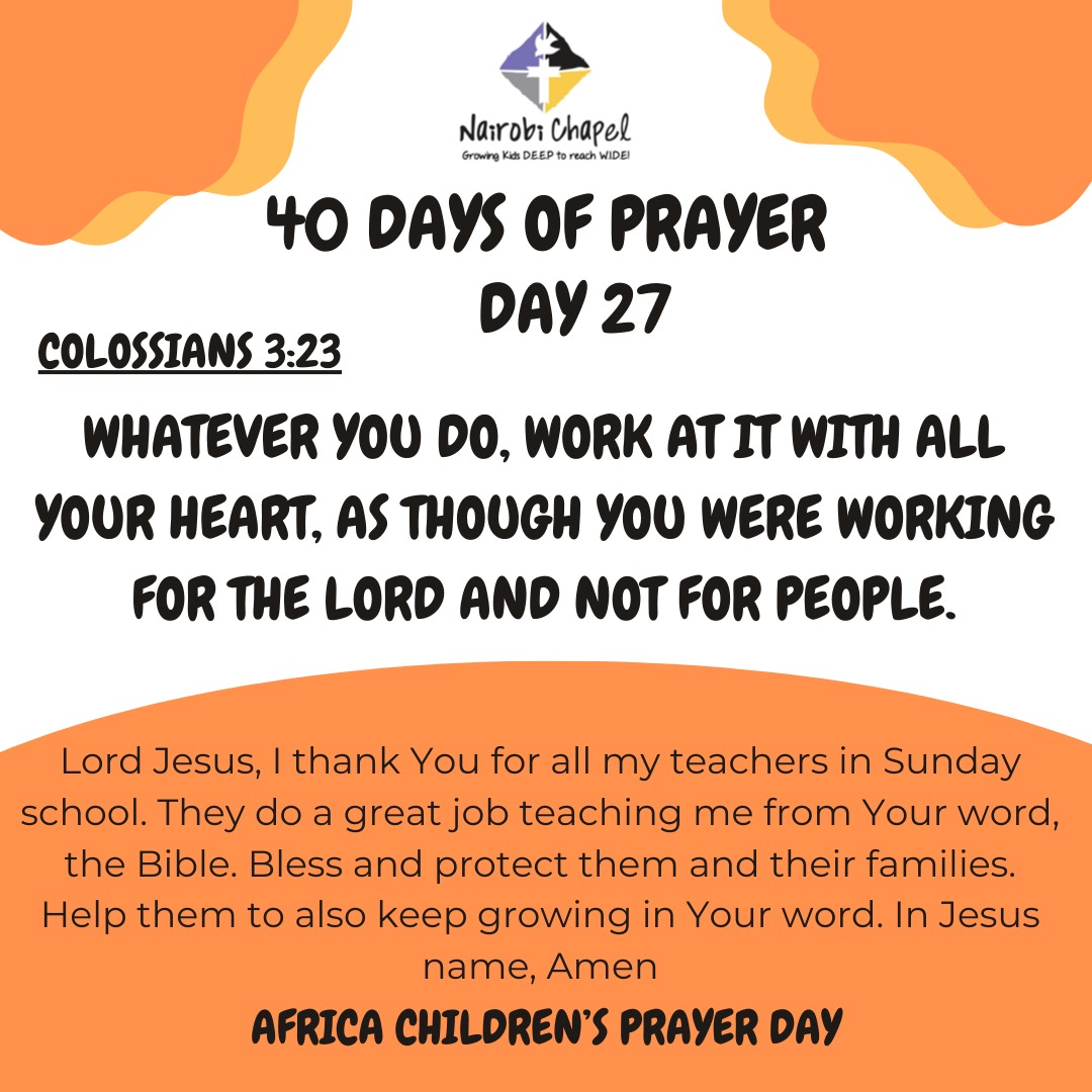 nrbcpwaiyakiway's tweet image. Day 27 of 40 : Colossians3:23- "Whatever you do, work at it with all your heart, as though you were working for the Lord and not for people."
#40daysofprayer #prayers  #prayerworks #childrenwhopray #NCWaiyakiWay