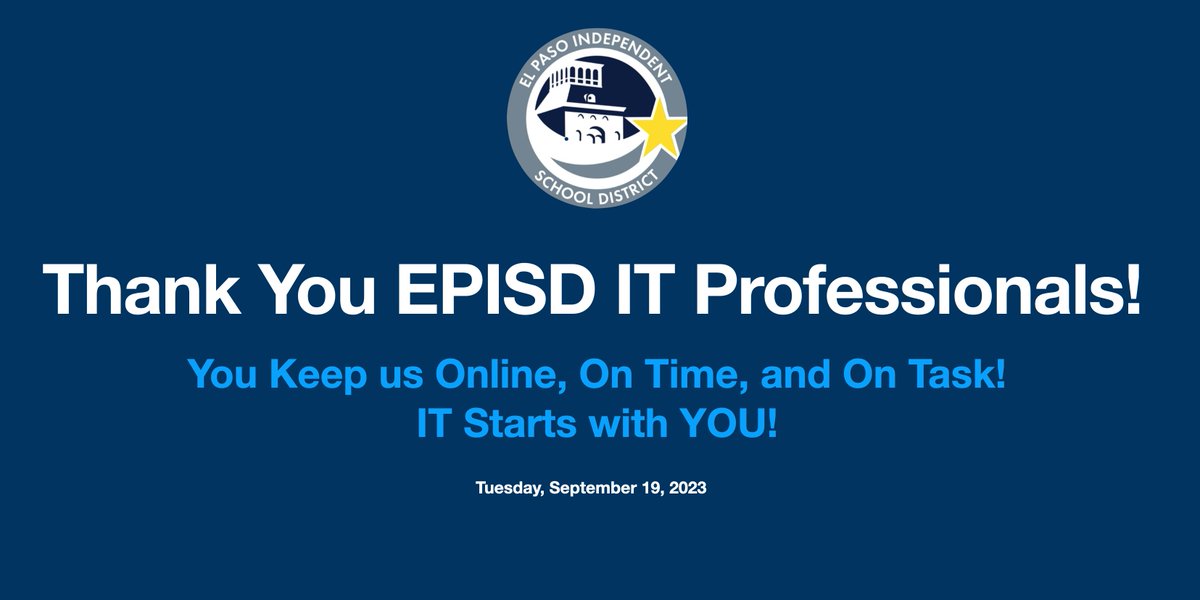 🎉Thank you, <a href="/ELPASO_ISD/">El Paso ISD</a> IT Professionals, for all the hard work you do!! 🎊You keep us online, on time, and on task! 👩🏽‍💻#ITStartsWithUs 💕