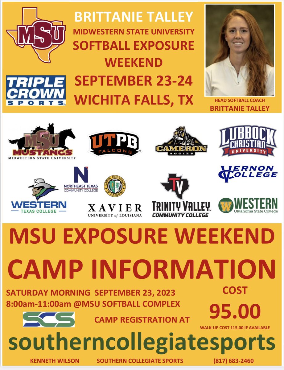BRITTANIE TALLEY MSU Fall Exposure Weekend        September 23-24
WICHITA FALLS, TX

The MSU FALL EXPOSURE CAMP will be held on campus SATURDAY MORNING at MUSTANG PARK
3410 Taft Blvd
Wichita Falls, TX  76308

🥎CAMP REGISTRATION LINK: register.ryzer.com/camp.cfm?sport…

MSU Softball