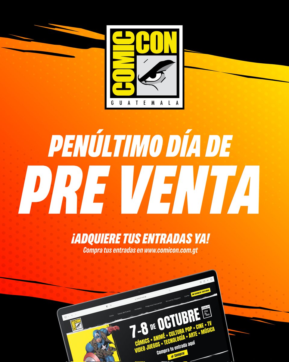Comiccongt's tweet photo. ✨️✨️🚨Mañana finaliza Preventa
  
Adultos Q120.00
Niños Q35.00 (aplica a niños con estatura máxima de 1.10mts)
  Day Pass: 240 Adulto (Válido acceso personal intransferible para los 2 días).

Adquiere tus entradas en https://t.co/ZqAjK8tykh https://t.co/TORXcXQKnp